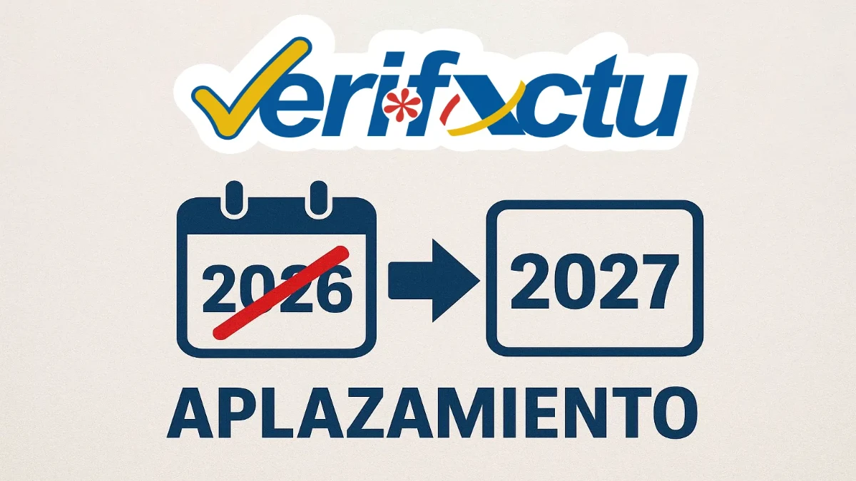 Aplazamiento de Verifactu hasta 2027